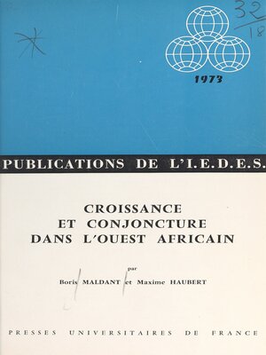cover image of Croissance et conjoncture dans l'Ouest africain